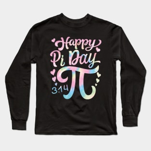 Happy Pi Day 3.14 Mathematic Math Teacher Tie Dye Women Girl Long Sleeve T-Shirt